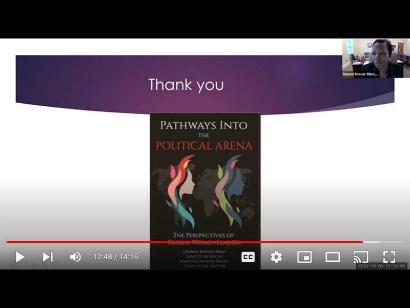 Authors Chrys Egan and Dionne Rosser-Mims discuss their book Pathways Into the Political Arena: The Perspectives of Global Women Leaders.