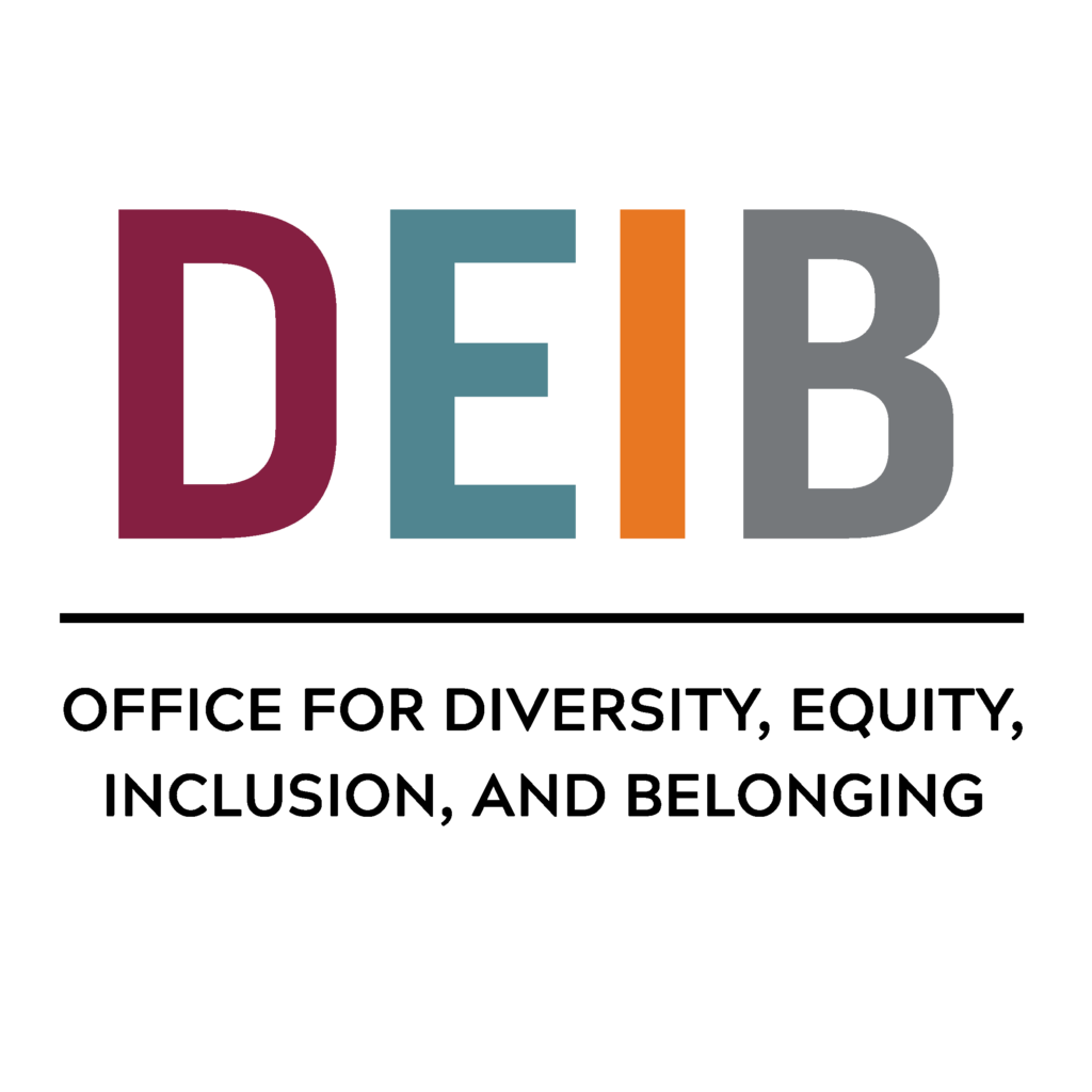 DEIB - Office for Diversity, Equity, Inclusion, and Belonging