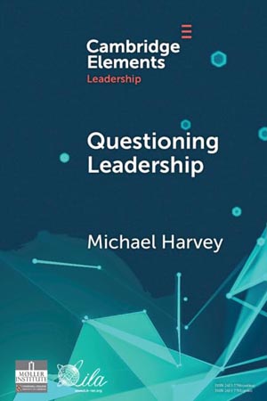 Questioning Leadership by Michael Harvey