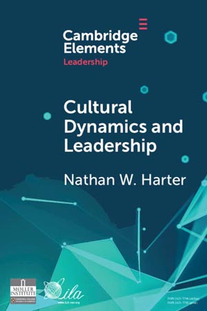 Cultural Dynamics and Leadership by Nathan W. Harter