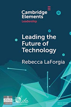 Leading the Future of Technology by Rebecca LaForgia