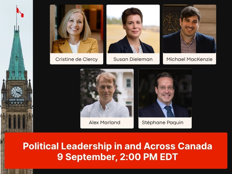 Webinar tile for • Political Leadership in and across Canada.